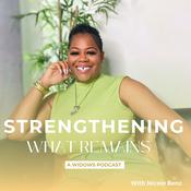 Podcast A Widow's Journey: Strengthening What Remains