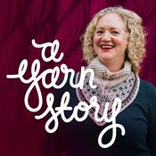 Podcast A Yarn Story
