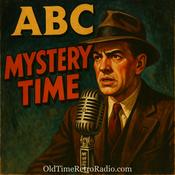 Podcast ABC Mystery Time | Old Time Radio