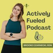 Podcast Actively Fueled Podcast