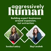 Aggressively Human: For experts choosing expansion over extraction.