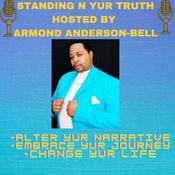 Podcast Standing N Yur Truth