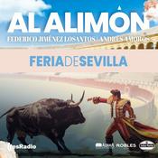 Podcast Al alimón feria de Sevilla
