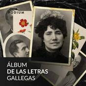 Podcast Álbum de las letras gallegas - Álbum das letras galegas