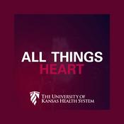 Podcast All Things Heart