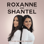 Podcast Roxanne and Shantel (Formerly AllAboutTRH)