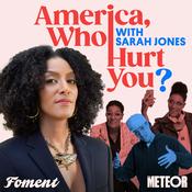 Podcast America, Who Hurt You?