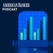 Podcast American Banker Podcast