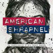 Podcast American Shrapnel