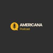 Podcast Americana Podcast