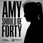 Podcast Amy Should Be Forty