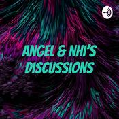 Podcast Angel & Nhi’s Discussions