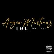 Podcast Angie Martinez IRL