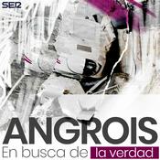 Podcast Angrois. En busca de la verdad