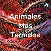 Podcast Animales Mas Temidos