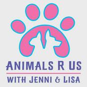 Podcast Animals R Us with Jenni and Lisa