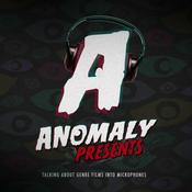 Podcast Anomaly Presents: