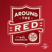 Podcast Around the Red With Max Coughlin