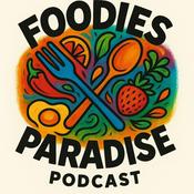 Podcast Foodie's Paradise With Arroe Collins