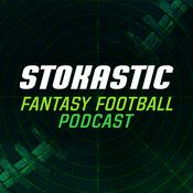 Podcast Stokastic Fantasy Football