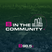 Podcast B98.5's B in the Community