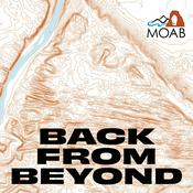 Podcast Back From Beyond - Moab, Utah