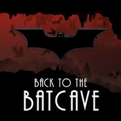 Podcast Back to the Batcave
