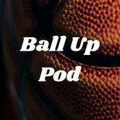 Podcast Ball Up Pod