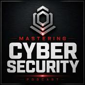 Podcast Mastering Cybersecurity