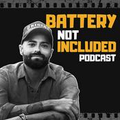Podcast Battery Not Included Podcast