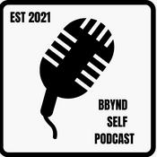 Podcast BBynd Self Podcast