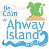 Podcast Be Calm on Ahway Island | Bedtime Stories and Meditations for Kids