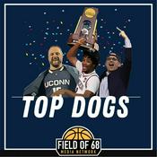 Podcast Top Dogs: A UConn Basketball Podcast