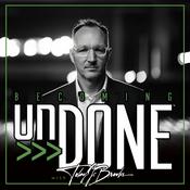 Podcast Becoming UnDone