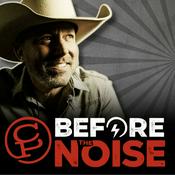 Podcast Before The Noise