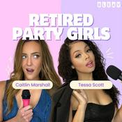 Podcast Retired Party Girls