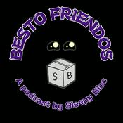 Podcast BESTO FRIENDOS