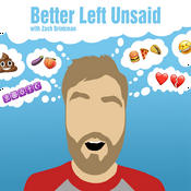 Podcast Better Left Unsaid