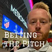 Podcast Betting the Pitch
