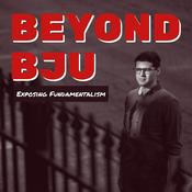 Podcast Beyond BJU: Exposing Fundamentalism