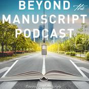 Podcast Beyond The Manuscript Podcast