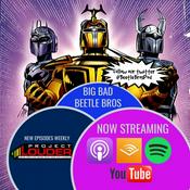 Podcast Big Bad Beetle Bros
