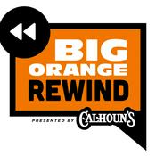 Podcast Big Orange Rewind