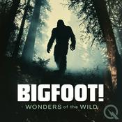 Podcast BIGFOOT !