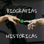 Podcast Biografías de la HISTORIA