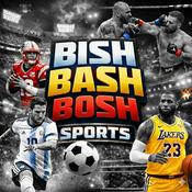 Podcast Bish Bash Bosh Sports