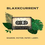 Podcast blaxkcurrent
