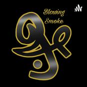 Podcast Blowing Smoke