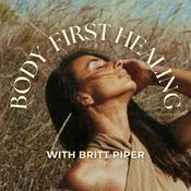 Body-First Healing Podcast