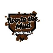 Podcast Two In The Mud Podcast